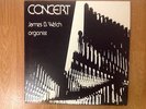 JAMES B. WELCH CONCERT Organist  Wilson Audio Specialties