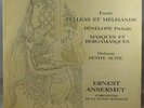 Faure Pelleas et Melisande / Debussy Petite Suite Ansermet Decca SXL 2303, Faure