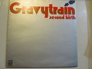 GRAVY TRAIN Second Birth LP DAWN prog 70's rock VG++ orig. label