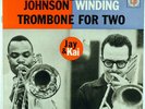 J. J. JOHNSON-KAI WINDING-TROMBONE FOR TWO-ORIGINAL DEEP GROOVE SIX EYE MONO LP