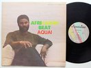Africaribe Beat - Aquai LP - Aquaitone  - Afro Funk