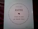 MARCELLE MEYER RARE LP RAVEL L'OEUVRE DE PIANO
