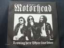 MOTORHEAD STIFF BUY 9 LEAVING HERE/ WHITE LINE FEVER PS