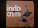 Indochine - La Guerre Est Finie - 45T Dédicacé