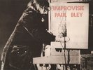 PAUL BLEY TRIO - Improvisie - S ALBUM