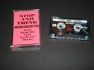 STOP AND THINK demo tape sXe rival mob lockin out mental boston strangler