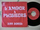 ANN SOREL / L'AMOUR A PLUSIEURS / JEAN CLAUDE VANNIER / FRENCH  / 7 
