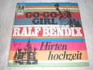 Ralf Bendix - Go Go Girl .