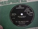 *BEATLES* All You Need Is Love - 1967 UK 45rpm *LABELS OMIT LIVE TRANSMISSION*