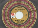 NORTHERN SOUL - ROBERT JOHN on A&M - 