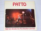 Rare UK Island LP; Patto - Roll'em Smoke'em Put Another Line Out, Mike Patto