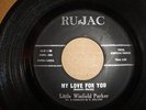 Winfield Parker One of these mornings - My love for you Ru-Jac northern soul 45
