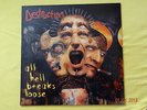 Destruction- All Hell breaks Loose LP, red Vinyl. Nuc. Blast Rec., RAR