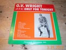 O.V.WRIGHT - If It Is Only For Tonight - RARE US LP