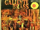 RALPH ROBLES Caliente Brass AUDIO FIDELITY LATIN JAZZ LP NM- RARE HEAR