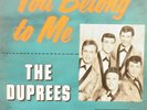  FIRST PRESSING OF YOU BELONG TO ME BY THE DUPREES RECORDED 1962  VG+