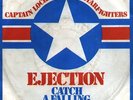 CAPTAIN LOCKHEED & THE STARFIGHTERS: Ejection (scarce 7