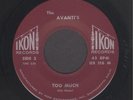 Garage 45:  Avanti's  Too Much // STOMPIN FRAT INSTRO CALIFORNIA IKON  hear