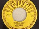 Elvis Presley That's All Right/ Blue Moon of Kentucky Sun 45 209