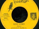 JOHNNY ROSS & THE SOUL EXPLOSIONS Sore RARE NORTHERN SOUL 45 on CHIRRUP