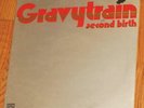 VINYL LP Gravytrain ( aka Gravy Train ) - Second Birth UK pressing / Prog