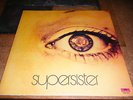 SUPERSISTER-TO THE HIGHEST BIDDER. PROG/PSYCH, POLYDOR, ORIG 1ST PRESS