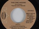 70s Soul 45 S.O.U.L. This Time Around RCA HEAR