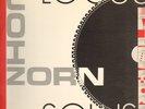 John Zorn 2X LP Locus Solus Avant Garde Christian Marclay Whiz Kid Turntablism