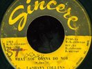 LASHAWN COLLINS What You Gonna Do Now FUNK 45 on SINCERE