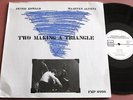 Peter Kowald TWO MAKING TRIANGLE Maarten Altena FMP lp