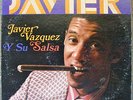 Javier Javier Vazquez Y Su Salsa Guaguanco MERICANA NMINT