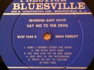 SAY NO TO THE DEVIL, LISTEN Reverend Gary Davis. RVG. M- vinyl DG.
