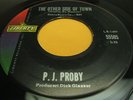 Rare Soul 45: P.J. Proby on Liberty Watch Me Walk Away & The Other Side Of Town