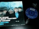 THE ROLLING STONES - LET'S SPEND THE NIGHT TOGETHER - RARE UK EXPORT 45
