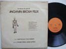 ANOMAN BROUH FELIX le retour DANSE WAMY MINIMAL SOUND FRENETIC RYTHM FURY ?