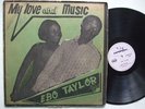 EBO TAYLOR my love and music AFRO FUNK HIGHLIFE GHANA clean ? hear