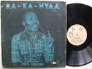 PAPA YANKSON ra ka nyaa AFRO FUNK AFROBEAT HIGHLIFE ?