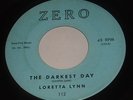 LORETTA LYNN GONNA PACK MY TROUBLES/THE DARKEST DAY 45 ZERO 112 ROCKABILLY NM