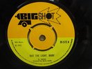 EL PASSO - OUT THE LIGHT BABY ORIG UK BIG SHOT 45 CLIP