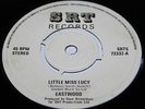 Little Miss Lucy / Living To Learn – Eastwood SRT RECORDS – Freakbeat Psych 7