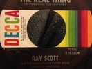 Ray Scott - The Real Thing - Decca Issue - Rare