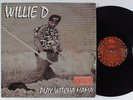 WILLIE D Play Witcha Mama WIZE UP RECORDS LP