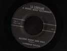 ROCKABILLY CAJUN 45 LAWRENCE WALKER ALLONS ROCK AND ROLL LA LOUISIANNE 8019 HEAR