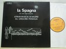 Gregorio Paniagua LA SPAGNA  XV-XVI-XVII Centuries - BIS 163/164