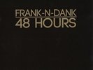 FRANK-N-DANK 48 Hours LP NEW VINYL Delicious J Dilla Jay Dee