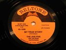 THE JIVE FIVE / MY TRUE STORY / ROCK --78rpm