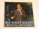 BILLY FURY AND THE TORNADOS - WE WANT BILLY - ORIGINAL 1963  MONO LP  -VG/VG