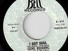 Gene Redding I Got Soul / Need Your Lovin Bell Hear It