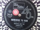 Martha And The Vandellas Nowhere To Run 45 Rare 7