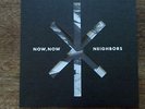 Now, Now - Neighbors - 12